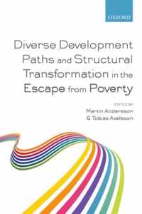 Diverse Development Paths and Structural Transformation in t