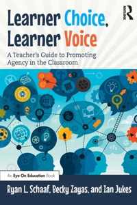 Learner Choice, Learner Voice