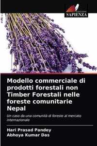 Modello commerciale di prodotti forestali non Timber Forestali nelle foreste comunitarie Nepal