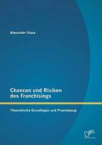 Chancen und Risiken des Franchisings