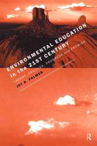 Environmental Education in the 21st Century