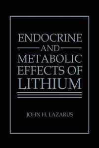 Endocrine and Metabolic Effects of Lithium