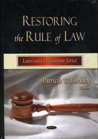 Restoring the Rule of Law