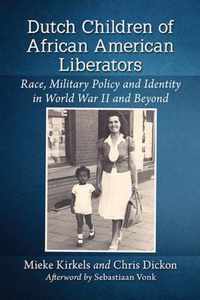 Dutch Children of African American Liberators