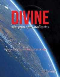 Divine Blueprints for Meditation