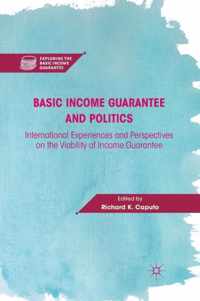 Basic Income Guarantee and Politics