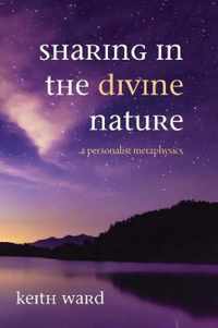 Sharing in the Divine Nature