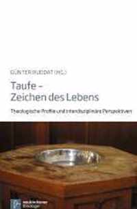 Taufe - Zeichen des Lebens