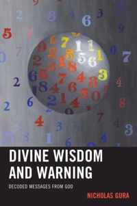 Divine Wisdom and Warning