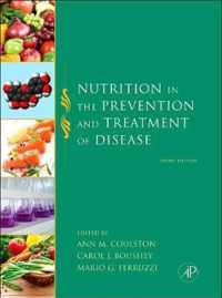 Nutrition in the Prevention and Treatment of Disease