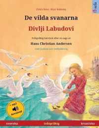 De vilda svanarna - Divlji Labudovi (svenska - kroatiska)