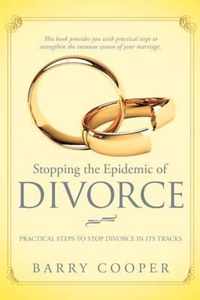 Stopping the Epidemic of Divorce