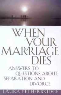 When Your Marriage Dies