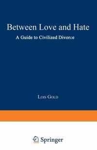 Between Love and Hate