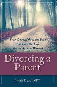 Divorcing a Parent