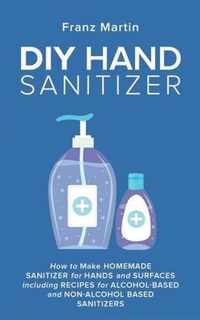 DIY Hand Sanitizer