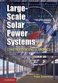 Large-Scale Solar Power Systems