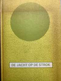 Jacht op de strok