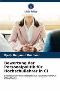 Bewertung der Personalpolitik fur Hochschullehrer in CI