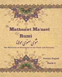 The Mathnawi Manavi of Rumi, Book-5