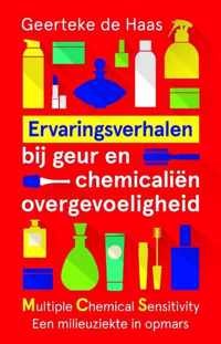 Ervaringsverhalen bij geur- en chemicaliënovergevoeligheid