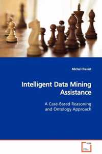 Intelligent Data Mining Assistance