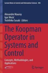 The Koopman Operator in Systems and Control