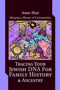 Tracing Your Jewish Dna For Family History & Ancestry