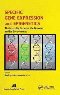 Specific Gene Expression and Epigenetics