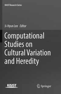 Computational Studies on Cultural Variation and Heredity