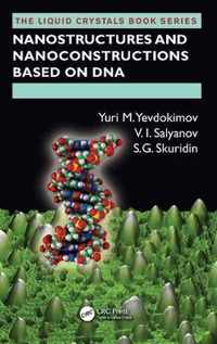 Nanostructures and Nanoconstructions based on DNA