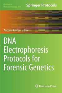 DNA Electrophoresis Protocols for Forensic Genetics