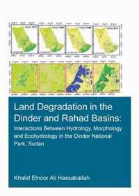 Land Degradation in the Dinder and Rahad Basins