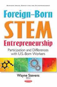 Foreign-Born STEM Entrepreneurship