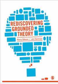 Rediscovering Grounded Theory