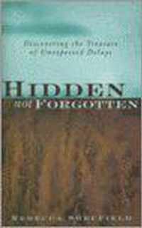 Hidden, Not Forgotten