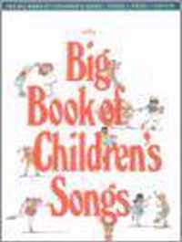 The Big Book of Children's Songs