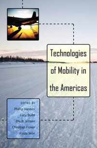 Technologies of Mobility in the Americas