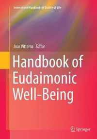 Handbook of Eudaimonic Well-Being