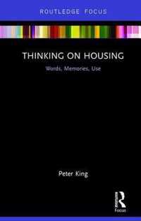 Thinking on Housing