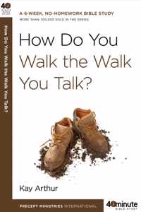 How Do You Walk the Walk You Talk?