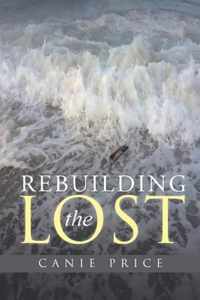 Rebuilding the Lost