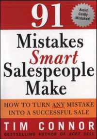 91 Mistakes Smart Salespeople Make