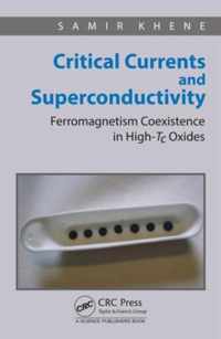 Critical Currents and Superconductivity