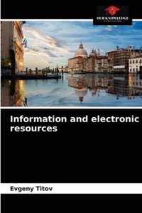 Information and electronic resources