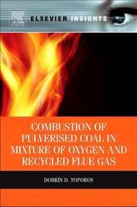 Combustion of Pulverised Coal in a Mixture of Oxygen and Recycled Flue Gas