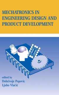 Mechatronics in Engineering Design and Product Development