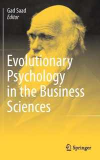 Evolutionary Psychology in the Business Sciences