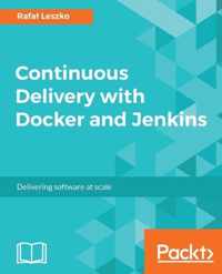 Continuous Delivery with Docker and Jenkins