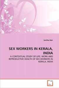 Sex Workers in Kerala, India